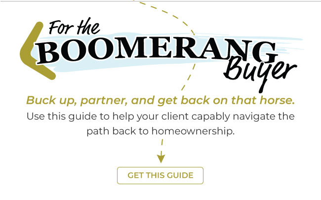 For the boomerang buyer