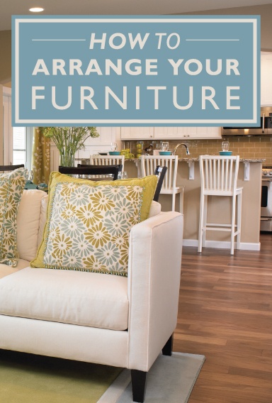 How to Arrange Furniture in Your New Home - Richmond American
