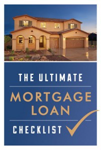 Exterior of a two-story home at dusk above the words "The Ultimate Mortgage Loan Checklist"
