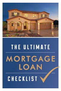 Exterior of a two-story home at dusk above the words "The Ultimate Mortgage Loan Checklist"