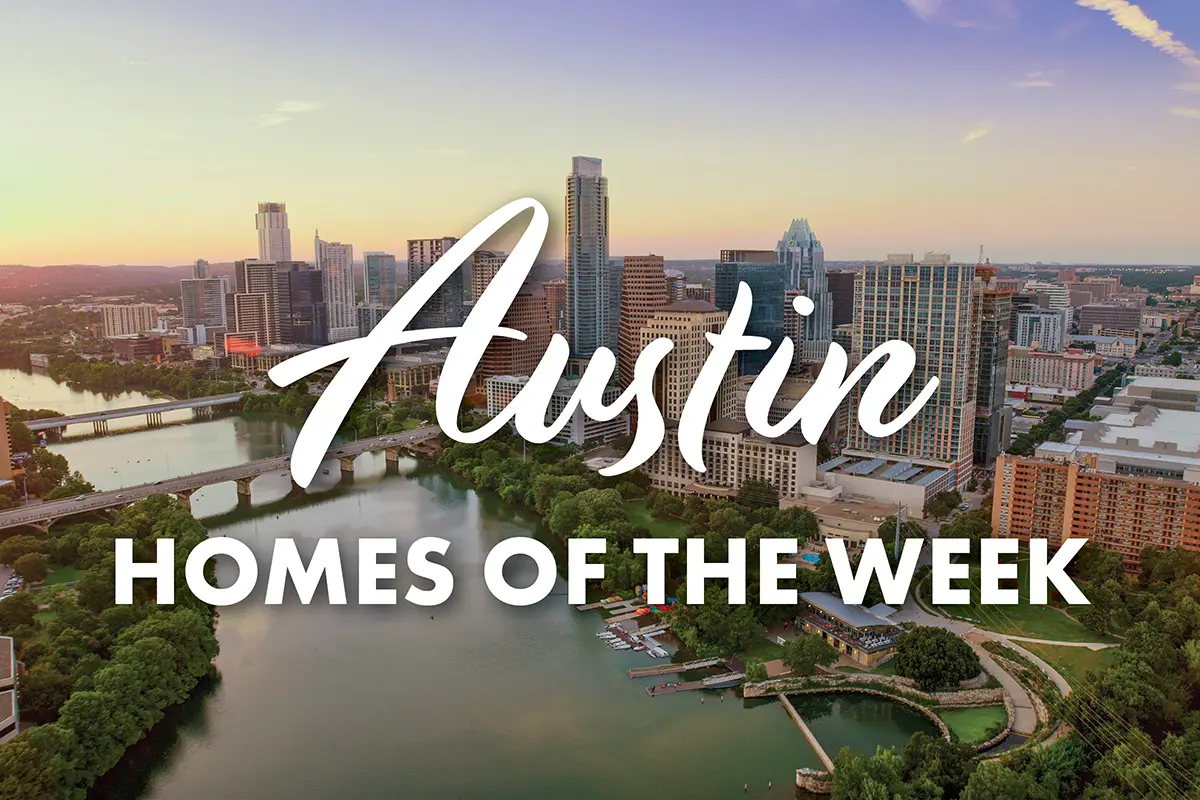 Austin homes of the week