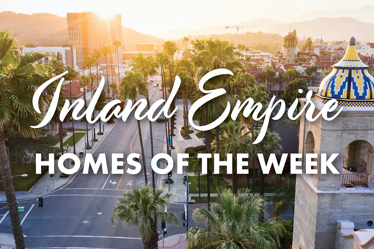 Inland Empire homes of the week