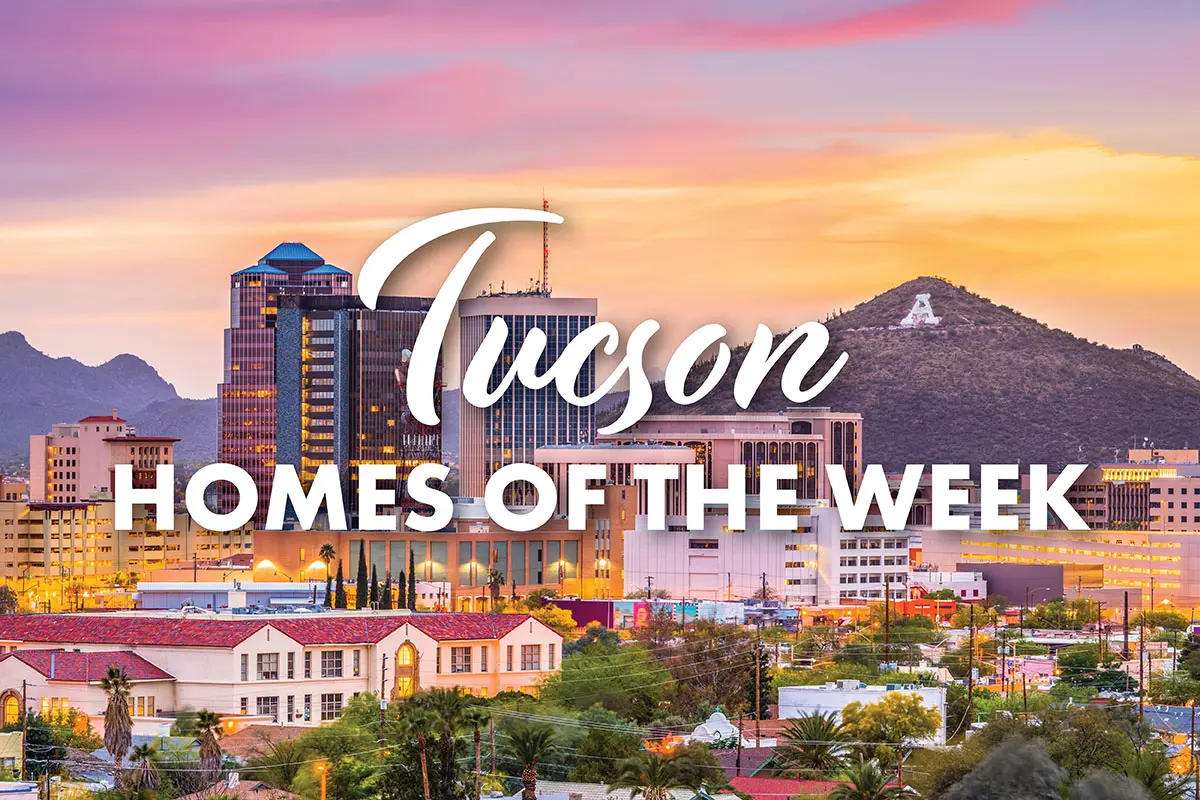 Tucson homes of the week