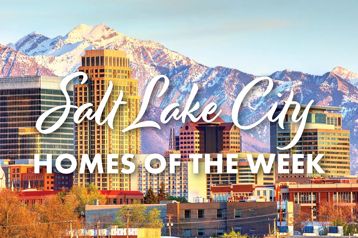 Salt Lake City homes of the week