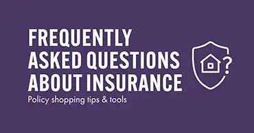 Frequently asked questions about insurance guide.